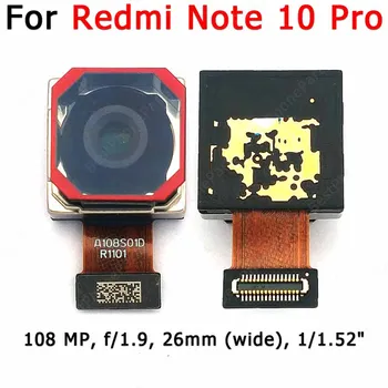 Eredeti Hátsó Kamera A Xiaomi Redmi Megjegyzés 10 Pro Hátsó Hátsó Kamera Modul 108MP Flex Csere Alkatrészek