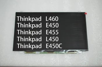 Thinkpad L450 L460 E450 E450C E455 720P Non-touch 30 pin-LCD-FRU 04X5902 04X5900 00UP059 04X5880 04X5876