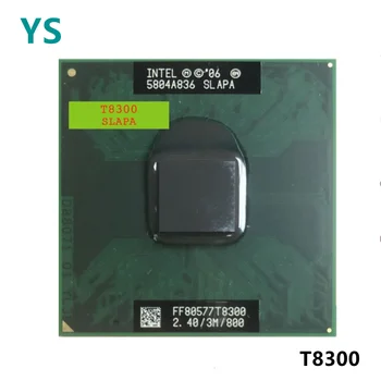 Intel Core 2 Duo T8300 SLAPA SLAYQ 2,4 GHz-es Dual-Core Dual-Szál CPU Processzor 3M 35W Socket P