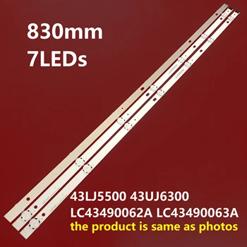 Új, 3 DB/szett 7LED 830mm LED háttérvilágítás szalag LG 43LJ5500 43UJ6300 LC43490062A LC43490063A LC43490064A LC43490060A