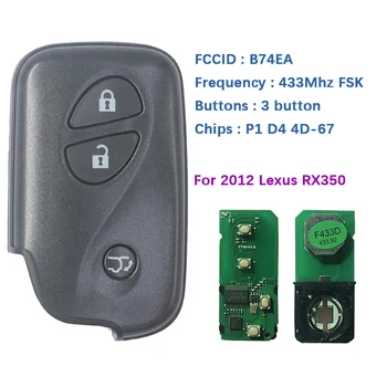 CN052039 Utángyártott 3 Gombot, Intelligens Kulcs, A Lexus RX350 2012-Távirányító 433 MHz-Testület Száma 89904-48641 FCCID B74EA