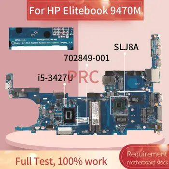 702849-001 702849-601 A HP Elitebook 9470M i5-3427U Laptop Alaplap 6050A2514101 SR0N7 DDR3 Notebook Alaplap